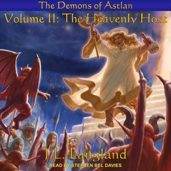 The Heavenly Host - Book #2 of the Demons of Astlan
