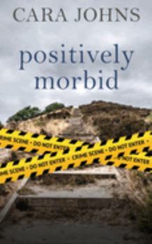 Paperback Positively Morbid Book