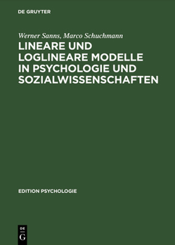 Hardcover Lineare und loglineare Modelle in Psychologie und Sozialwissenschaften [German] Book