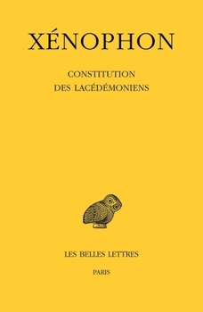 Paperback Xenophon, Constitution Des Lacedemoniens [French] Book
