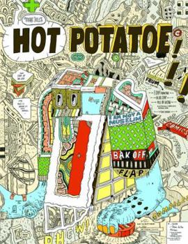 Hardcover Marc Bell's Hot Potatoe: Fine Ahtwerks: 2001-2008 Book