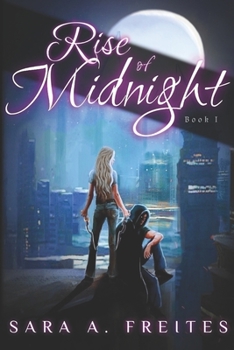 Paperback Rise of Midnight: book 1 Book