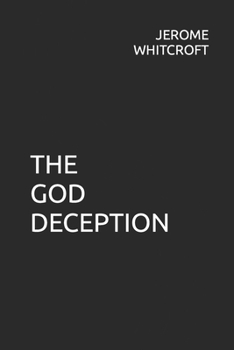 Paperback The God Deception Book