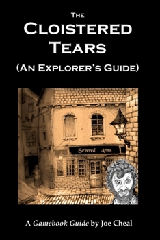 Paperback The Cloistered Tears: An Explorer's Guide Book