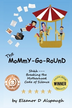 Paperback The Mommy-Go-Round Book