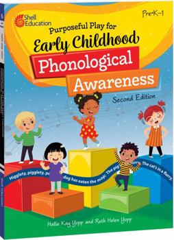 Paperback Purposeful Play for Early Childhood Phonological Awareness Book