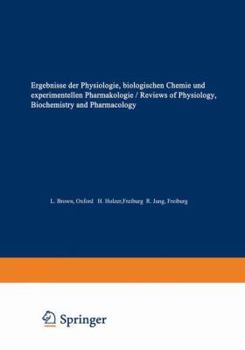 Paperback Ergebnisse Der Physiologie / Reviews of Physiology: Biologischen Chemie Und Experimentellen Pharmakologie / Biochemistry and Experimental Pharmacology Book