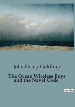 Paperback The Ocean Wireless Boys and the Naval Code Book