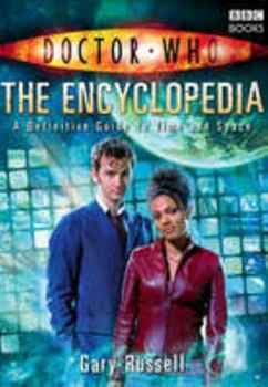 Hardcover Doctor Who: The Encyclopedia: A Definitive Guide to Time and Space Book