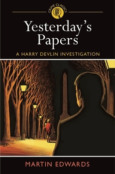 Paperback Yesterday's Papers: A Henry Devlin Investigation Book