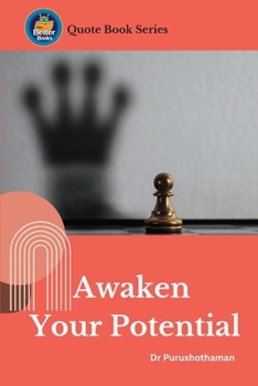 Paperback Awaken Your Potential Book