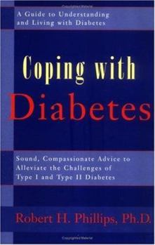 Coping with Diabetes: A Guide to Living with Diabetes for You and Your Family