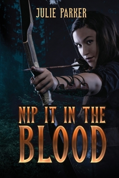 Paperback Nip it in the Blood Book