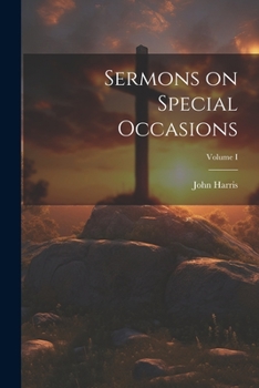 Paperback Sermons on Special Occasions; Volume I Book