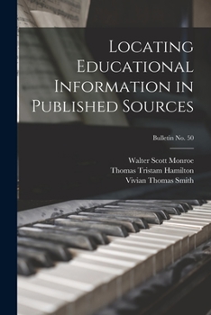 Paperback Locating Educational Information in Published Sources; bulletin No. 50 Book