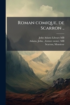 Paperback Roman comique, de Scarron ..: 1 [French] Book