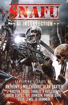 Paperback SNAFU AI Insurrection Book