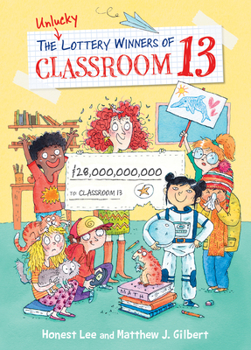 Library Binding Unlucky Lottery Winners of Classroom 13 Book