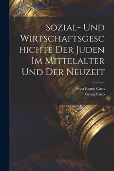 Paperback Sozial- und Wirtschaftsgeschichte der Juden im Mittelalter und der Neuzeit [German] Book