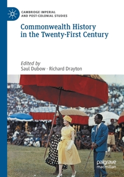 Paperback Commonwealth History in the Twenty-First Century Book