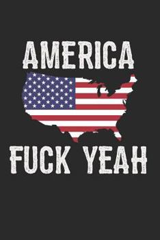 Paperback America Fuck Yeah: 200 Page Lined Journal Book