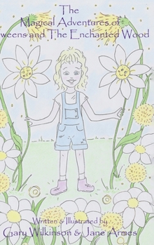 The Magical Adventures of Tweens and the Enchanted Wood