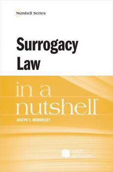 Paperback Surrogacy Law in a Nutshell (Nutshells) Book