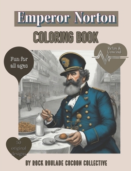 Paperback Emperor Norton: coloring book