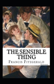 Paperback The Sensible Thing (Illustrated) Book