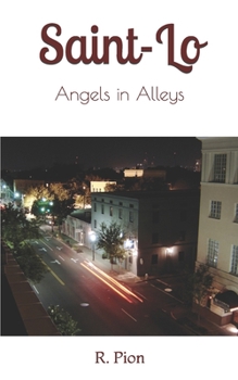 Paperback Saint Lo: Angels in Alleys Book