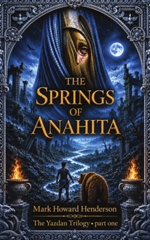 The Springs of Anahita
