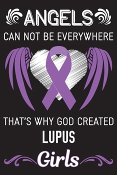 God Created Lupus Girls: Lupus Journal Notebook (6x9), Lupus Books, Lupus Gifts, Lupus Awareness