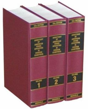 Hardcover Directory of American Firms Operating in Foreign Countries (3 Vol. Set) Book