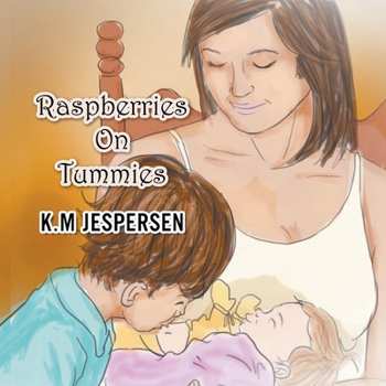 Paperback Raspberries on Tummies Book