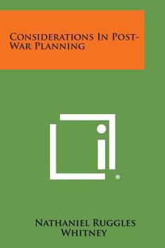 Paperback Considerations in Post-War Planning Book