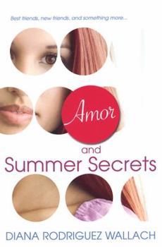 Amor and Summer Secrets - Book #1 of the Amor and Summer Secrets