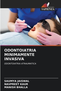 Paperback Odontoiatria Minimamente Invasiva [Italian] Book