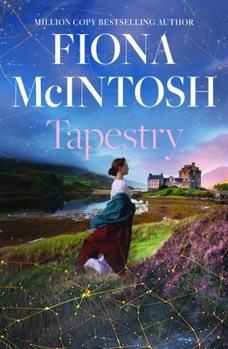 Tapestry: A standalone timeslip romance by the million-copy bestselling author