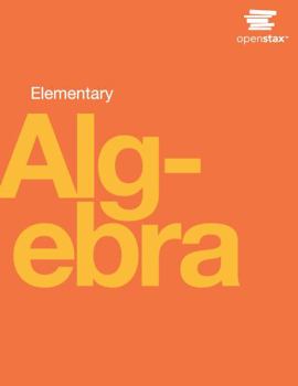 Hardcover Elementary Algebra by OpenStax (hardcover version, full color) Book