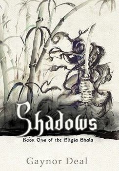Paperback Shadows: Book One of the Eligia Shala Book