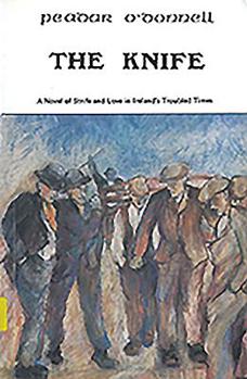 Paperback The Knife: A Tale of Irish Troubles Book