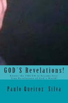 Paperback God´s Revelations: This is true revelations from God to this time! Book