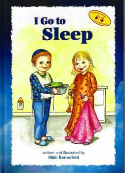 Hardcover I Go to Sleep (the Toddler Experience Series) Book