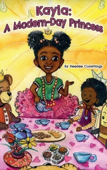 Hardcover Kayla: A Modern Day Princess Book