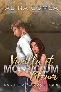 Vanilla et Motricium Oleum (Lost Hope)