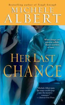 Her Last Chance - Book #7 of the Avalon Investigations