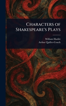Hardcover Characters of Shakespeare's Plays Book