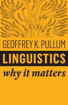 Paperback Linguistics: Why It Matters Book