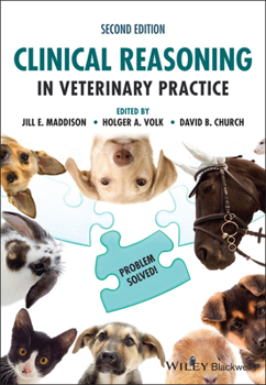 Paperback Clinical Reasoning in Veterinary Practice: Problem Solved! Book