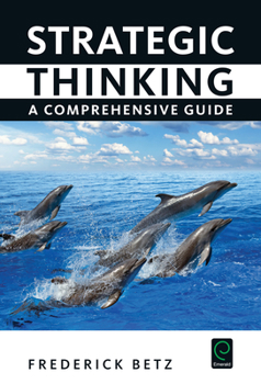 Hardcover Strategic Thinking: A Comprehensive Guide Book